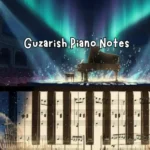 Guzarish Piano Notes