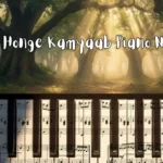 Hum Honge Kamyaab Piano Notes