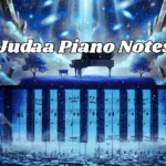 Judaa Piano Notes