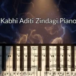 Kabhi Kabhi Aditi Zindagi Piano Notes