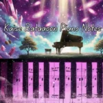 Kaise Bataaoon Piano Notes