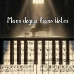 Mann Jogiya Piano Notes