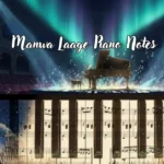 Manwa Laage Piano Notes