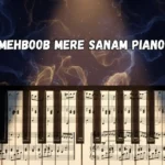 Mere Mehboob Mere Sanam Piano Notes
