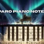 Paro Piano Notes