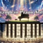 Raanjhan Piano Notes