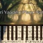 Teri Yaadein Piano Notes