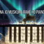 Tum Itna Jo Muskura Rahe Ho Piano Notes