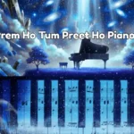 Tum Prem Ho Tum Preet Ho Piano Notes