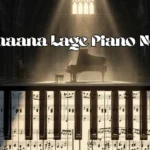 Zamaana Lage Piano Notes