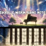Zihaal e Miskin Piano Notes